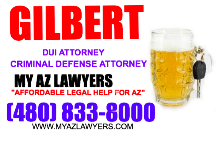 Gilbert, Arizona DUI attorney ad