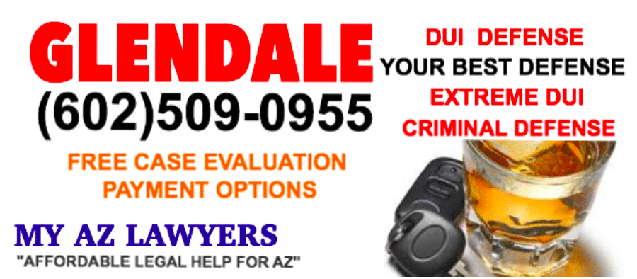 Glendale, Arizona DUI attorney ad