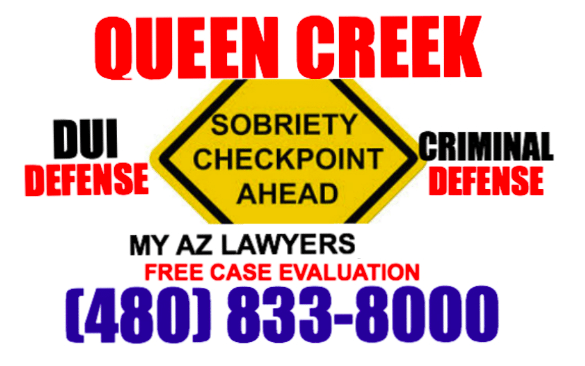 Queen Creek, Arizona DUI attorney ad